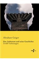 Das Judentum und seine Geschichte: Zwölf Vorlesungen(German)