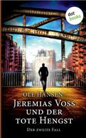 Jeremias Voss und der tote Hengst - Der zweite Fall