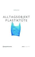 Alltagsobjekt Plastiktüte