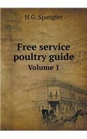 Free Service Poultry Guide Volume 1