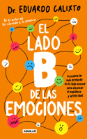 Lado B de Las Emociones / The Other Side of Emotions