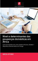 Nível e determinantes das poupanças domésticas em África