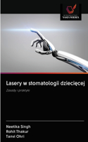 Lasery w stomatologii dziecięcej