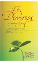 The Dewdrops … A Journey Begins