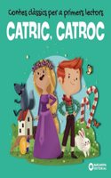 CATRIC, CATROC. Contes classics per a primers lectors