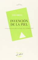 INVENCION DE LA PIEL