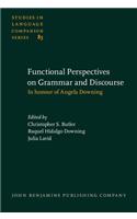 Functional Perspectives on Grammar and Discourse
