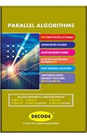 Decode Parallel Algorithms for APJAKTU (Sem VI CSE / CS & IT Couse 2013)