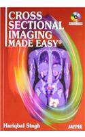 Cross Sectional Imaging Made Easy