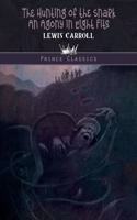 The Hunting of the Snark: (Prince Classics)