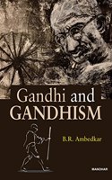 Gandhi and Gandhism [Hardcover] B.R. Ambedkar