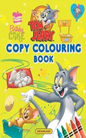 Tom and Jerry Copy Colouring Book