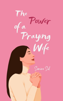 Power of a Praying Wife