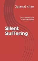 Silent Suffering