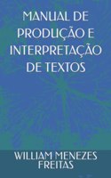 Manual de Produção E Interpretação de Textos