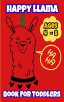 Happy Llama Book For Toddlers: llamacorn coloring book for kids ages 4-8