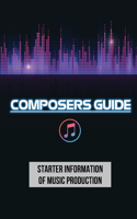 Composers Guide