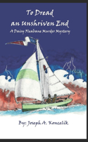 To Dread an Unshriven End: A Daisy Fleabane Murder Mystery