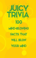 Juicy Trivia