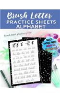 Brush Letter Alphabet Practice Sheets: Calligraphy Lettering Workbook Teaching Cursive Handwriting Art