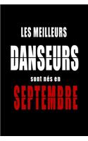 Les Meilleurs Danseurs sont nés en Septembre carnet de notes