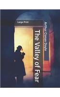 The Valley of Fear: Large Print