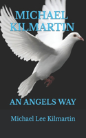 Michael Kilmartin an Angels Way