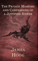 The Private Memoirs and Confessions of a Justified Sinner Illustrated