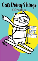 Cats Doing Things Coloring Book