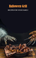 Halloween Grill Recipes for Your Family