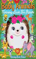 Baby Animals Coloring Book for Adults