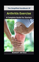 The Simplified Handbook Of Arthritis Exercise