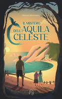 mistero dell'aquila celeste