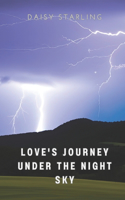 Love's Journey Under the Night Sky