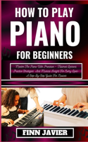 How to Play Piano for Beginners