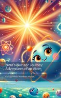 Nora's Nuclear Journey