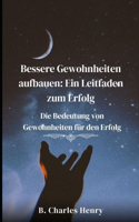 Bessere Gewohnheiten aufbauen