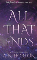 All That Ends