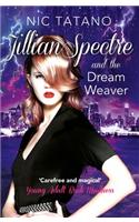 Jillian Spectre and the Dream Weaver
