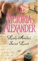 Lady Amelia's Secret Lover