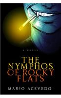 The Nymphos of Rocky Flats