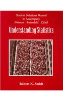 Student Solutions Manual to Accompany Naiman, Rosenfeld, and Zirkel Understanding Statistics