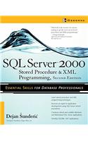 SQL Server 2000 Stored Procedure & XML Programming, Second Edition