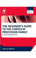 The The Designer's Guide to the Cortex-M Processor Family Designer's Guide to the Cortex-M Processor Family: A Tutorial Approach: A Tutorial Approach