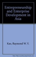 Entrepreneurship and Enterprise Development in Asia