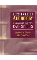 Elements of Audiology: A Learning Aid with Case Studies