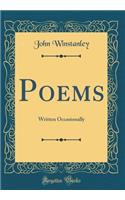 Poems: Written Occasionally (Classic Reprint)