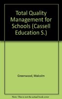 Total Quality Management for Schools