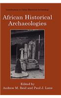 African Historical Archaeologies