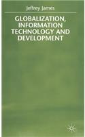Globalization, Information Technology and Development